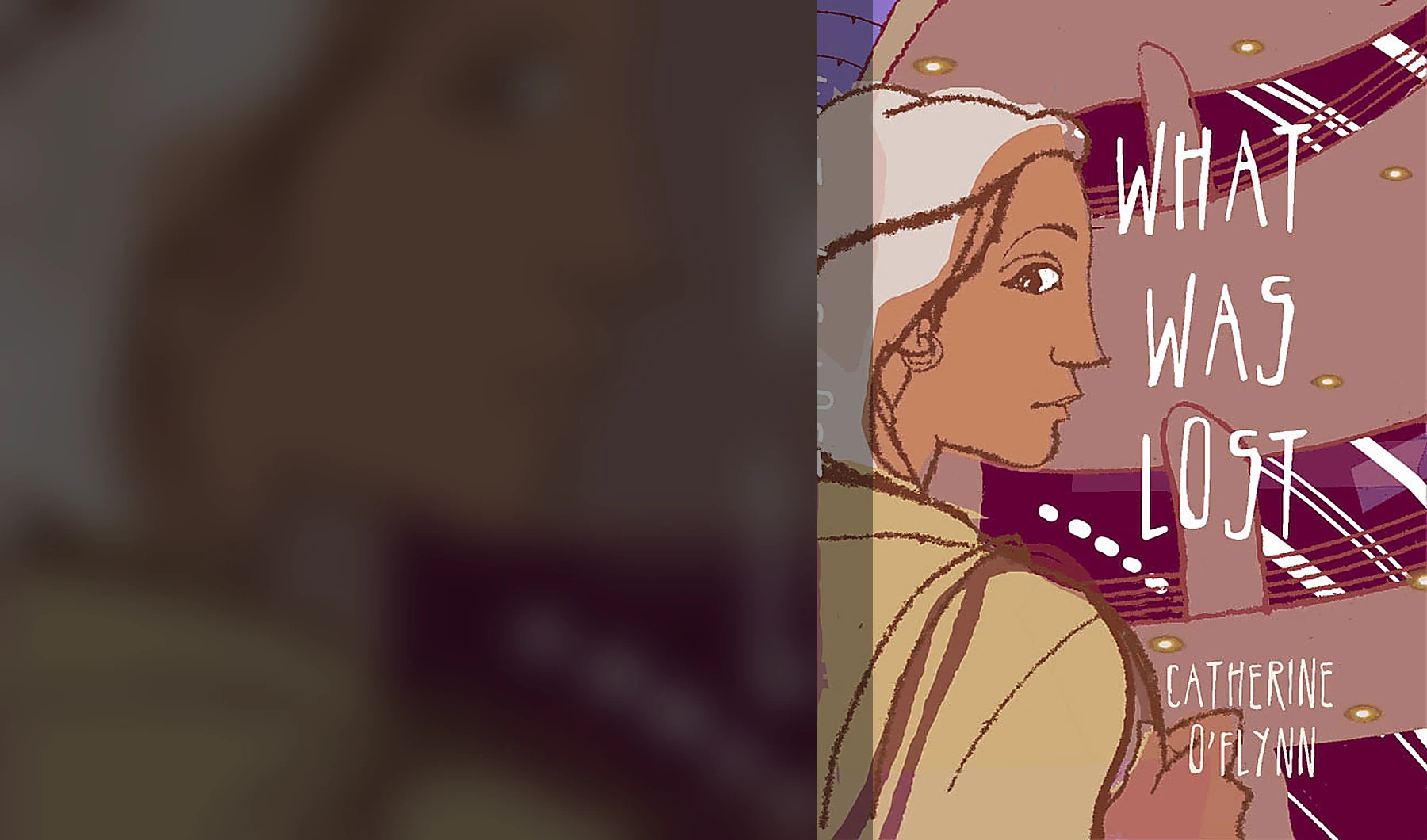 Editorial image based on the cover of What Was Lost